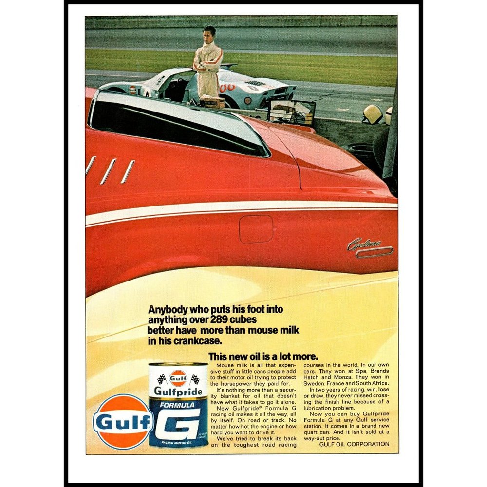 1968 Gulf Gulfpride Formula G Motor Oil Vintage Print Ad Mercury Cyclone Fort GT